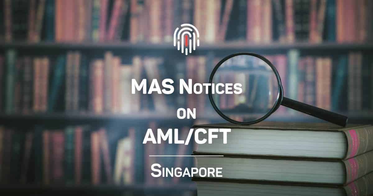 MAS Notices AMLCFT